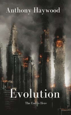 Anthony Haywood - Evolution, Häftad