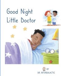 Good Night Little Doctor