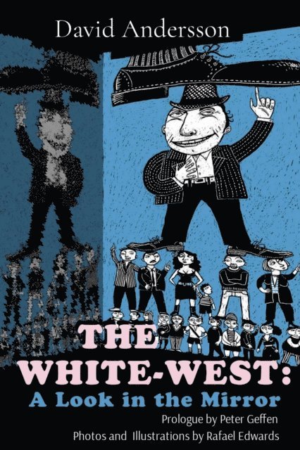 David Andersson, Dennis Redmond - THE WHITE-WEST, E-bok