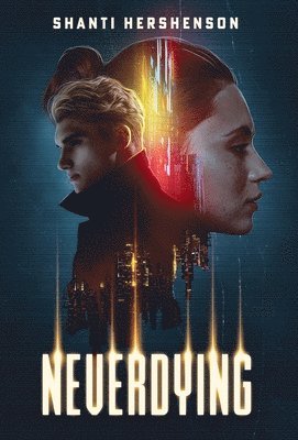 Shanti Hershenson - Neverdying, Inbunden. Tillgänglighet: Lägg i varukorg