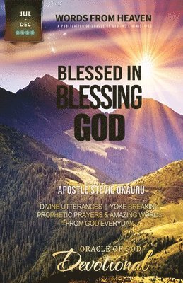 Stevie Okauru - Oracle of God Devotional July - Dec 2022, Häftad. Tillgänglighet: Lägg i varukorg