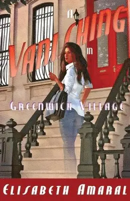 Elisabeth Amaral - Vanishing in Greenwich Village, Häftad. Tillgänglighet: Lägg i varukorg