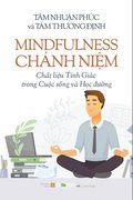 Mindfulness - Ch?nh Ni?m Ch?t li?u T?nh Gi?c trong Cu?c s?ng v? H?c ???ng