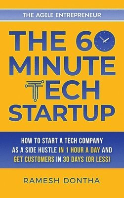 Ramesh K Dontha - 60-Minute Tech Startup, Inbunden. Tillgänglighet: Tillfälligt slut