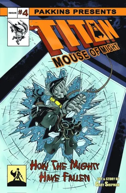 Gary L Shipman - Titan Mouse of Might Issue #4, E-bok. Tillgänglighet: Lägg i varukorg
