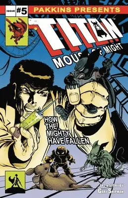 Gary L Shipman - Titan Mouse of Might Issue #5, Häftad. Tillgänglighet: Lägg i varukorg