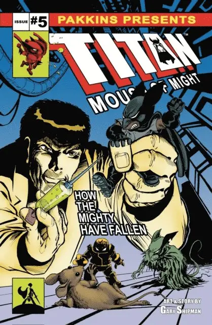 Gary L Shipman - Titan Mouse of Might Issue #5, E-bok. Tillgänglighet: Lägg i varukorg