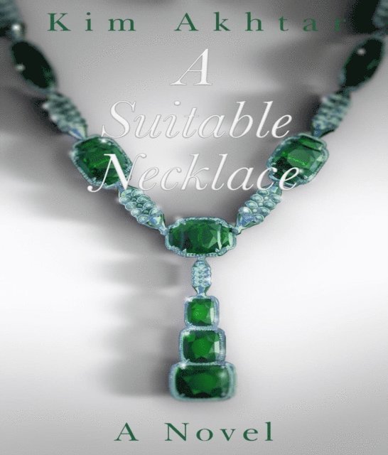 Kim Akhtar - Suitable Necklace, E-bok