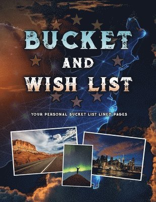 London T James - Bucket and Wish List, Häftad. Tillgänglighet: Tillfälligt slut