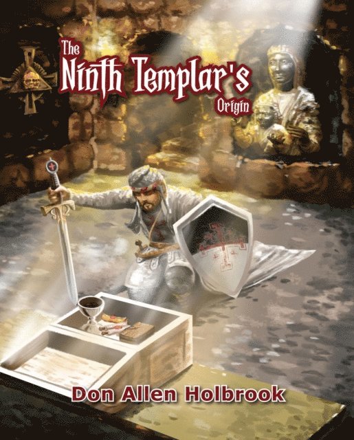 Don Holbrook - Ninth Templar Origins, E-bok