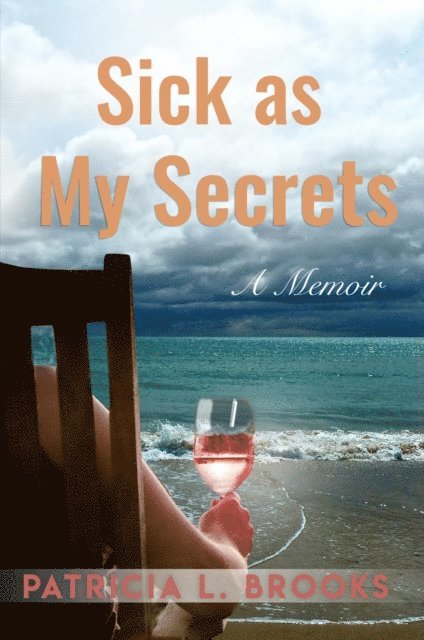 Patricia L. Brooks - Sick as My Secrets, E-bok