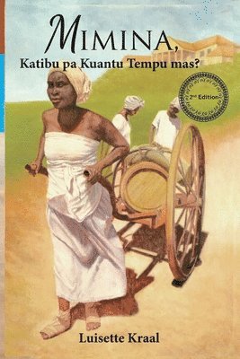 Luisette Kraal - Mimina, katibu pa kuantu tempu mas?, Häftad