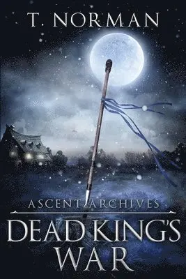 T Norman - Dead King's War, Häftad. Tillgänglighet: Lägg i varukorg