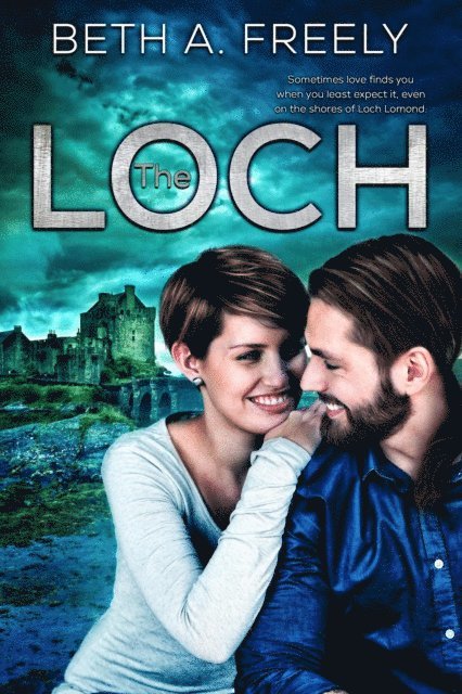 Beth A. Freely - Loch, E-bok