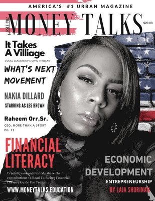 Money Talks Magazine, Häftad