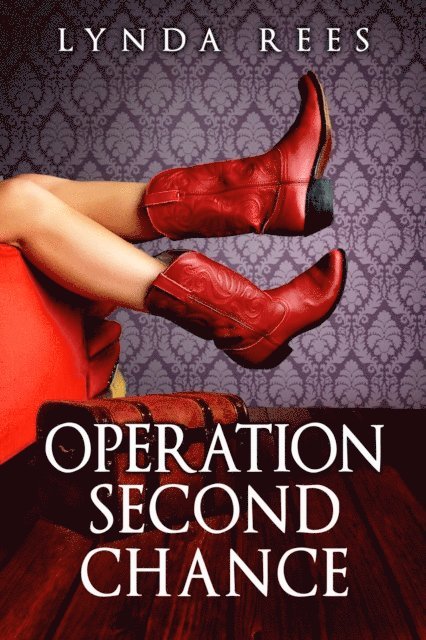 Lynda Rees - Operation Second Chance, E-bok