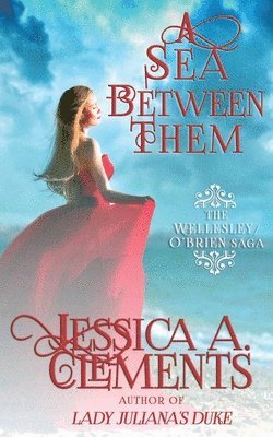 Jessica Clements - Sea Between Them, Häftad