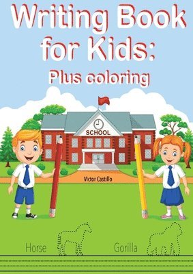 Victor I Castillo - Writing Book For Kids Plus Coloring, Häftad. Tillgänglighet: Lägg i varukorg