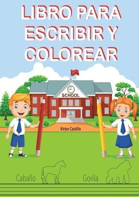 Victor Castillo - Libro para Escribir y Colorear (Para Niños), Häftad