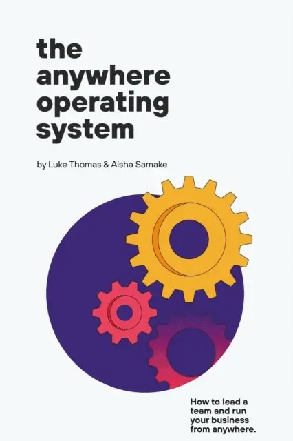 Aisha Samake, Luke Thomas - Anywhere Operating System, E-bok. Tillgänglighet: Lägg i varukorg