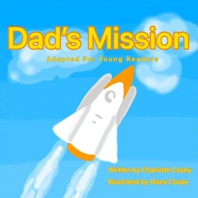 Charlotte Cosby - Dad's Mission, Häftad