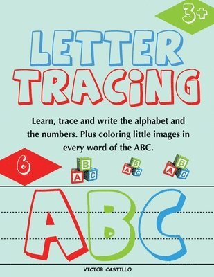 Victor I Castillo - Letter Tracing and Numbers ABC, Häftad. Tillgänglighet: Lägg i varukorg