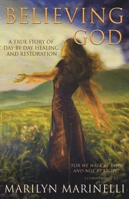 Marilyn Marinelli - Believing God, Häftad. Tillgänglighet: Lägg i varukorg