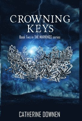 Catherine Downen - Crowning Keys, Inbunden. Tillgänglighet: Lägg i varukorg