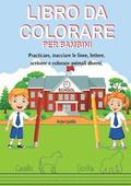 Libro Da Colorare Per Bambini