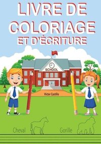 Livre de Coloriage Et d'�criture