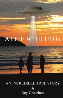 LIFE WITH UFOs