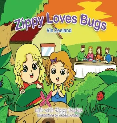 Vin Zeeland - Zippy Loves Bugs, Inbunden. Tillgänglighet: Tillfälligt slut