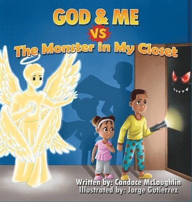 Candace S McLaughlin - God and Me vs. The Monster in My Closet, Inbunden. Tillgänglighet: Lägg i varukorg