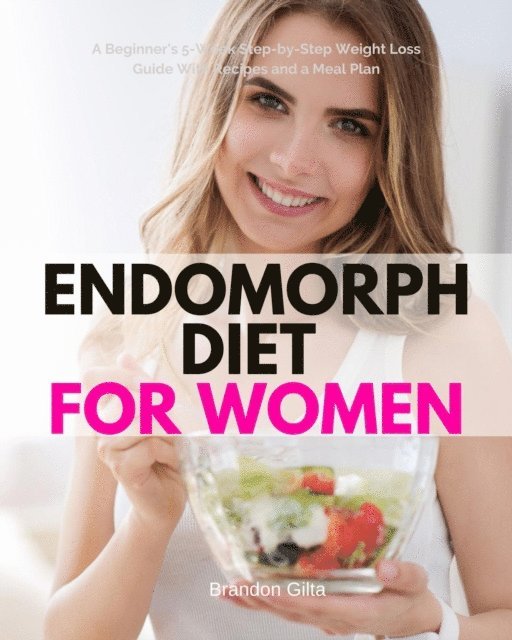 Brandon Gilta - Endomorph Diet for Women, E-bok. Tillgänglighet: Lägg i varukorg
