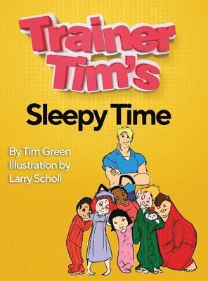 Trainer Tim's Sleepy Time