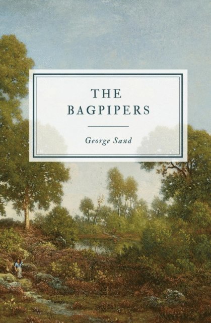 George Sand - Bagpipers, E-bok
