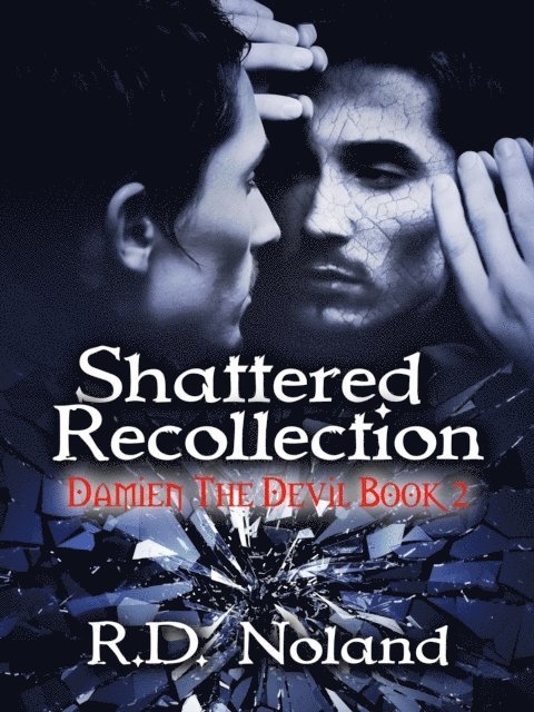 R. D. Noland - Shattered Recollection, E-bok. Tillgänglighet: Lägg i varukorg