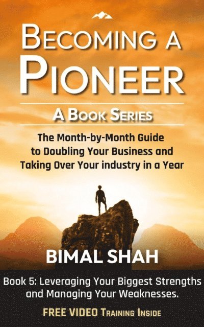 Bimal Shah, Ami B Shah - Becoming a Pioneer - A Book Series- Book 5, E-bok