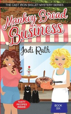 Jodi Rath, Rebecca Grubb - Monkey Bread Business, Häftad. Tillgänglighet: Lägg i varukorg