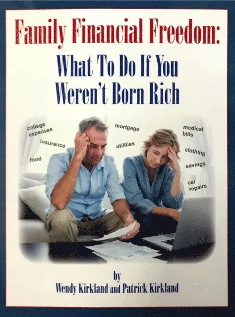 Patrick Kirkland, Wendy Kirkland - Family Financial Freedom, E-bok. Tillgänglighet: Lägg i varukorg