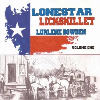 Lurlene Bowden - Lonestar Lickskillet, Volume 1, Häftad. Tillgänglighet: Tillfälligt slut