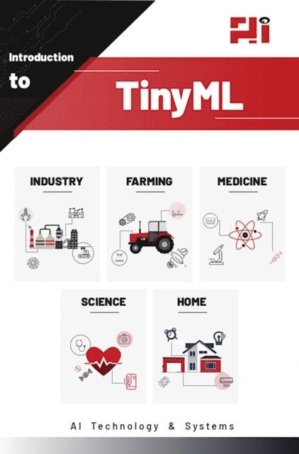 Rohit Sharma - Introduction to TinyML, E-bok