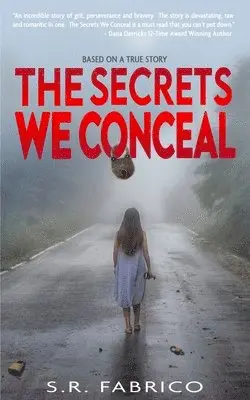S R Fabrico - Secrets We Conceal, Häftad. Tillgänglighet: Lägg i varukorg