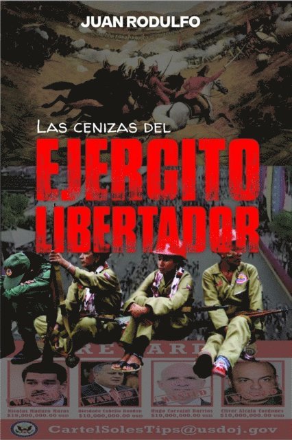 Juan Rodulfo - Las cenizas del Ejército Libertador, E-bok. Tillgänglighet: Lägg i varukorg