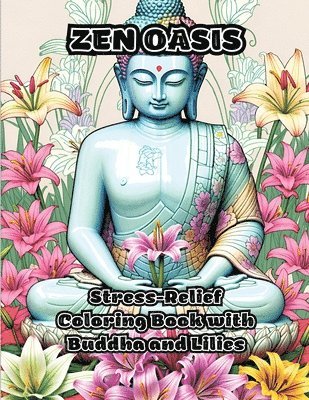 Colorzen - Zen Oasis, Häftad. Tillgänglighet: Lägg i varukorg