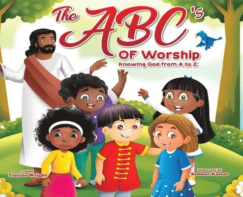 Tanjala Wright - ABC's of Worship...Knowing God from A to Z, Inbunden. Tillgänglighet: Lägg i varukorg