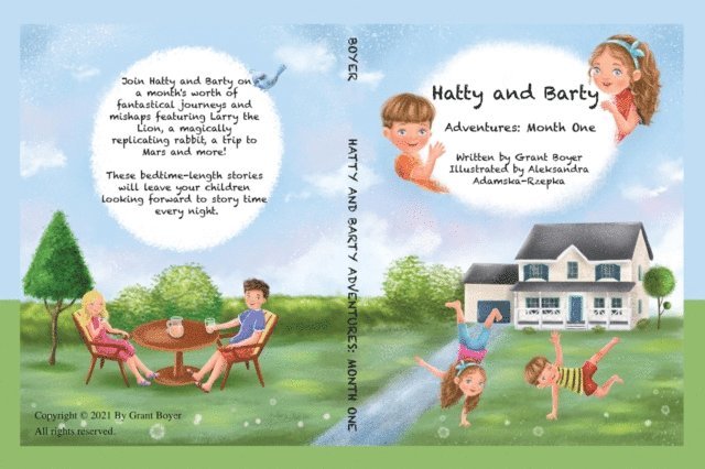 Grant Jonathan Boyer, Elizabeth Ann Boyer - Hatty and Barty's Adventures Month One, E-bok