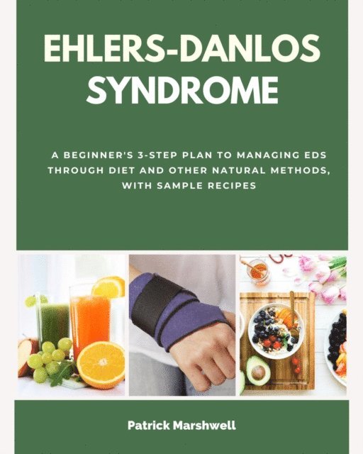 Patrick Marshwell - Ehlers-Danlos Syndrome, E-bok