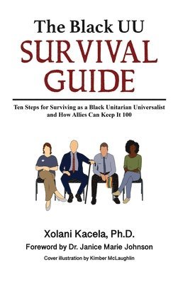 Xolani Kacela - Black UU Survival Guide, Inbunden. Tillgänglighet: Lägg i varukorg