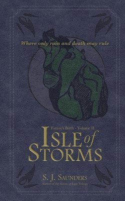 S J Saunders - Isle of Storms, Häftad. Tillgänglighet: Tillfälligt slut